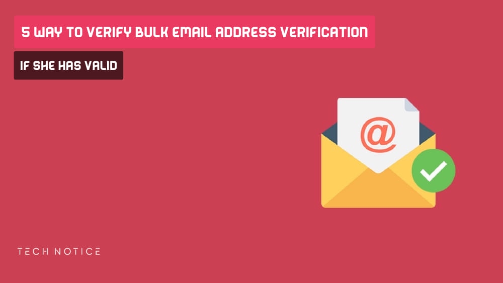 5 Way To Verify Bulk Email Address