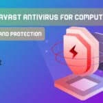 Review Avast Antivirus For Computer: Features and Protection