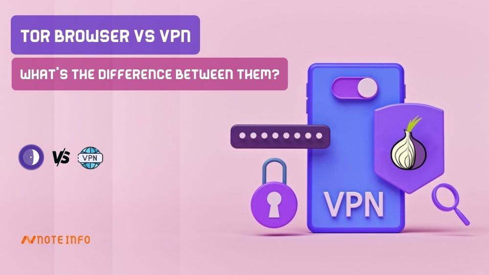 Tor Browser vs VPN: what's The difference between them