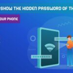 2 ways to show the hidden password of the Wi-Fi network in your phone