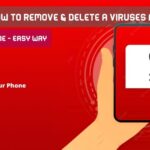 Explain How To Remove Malware From An Android Phone