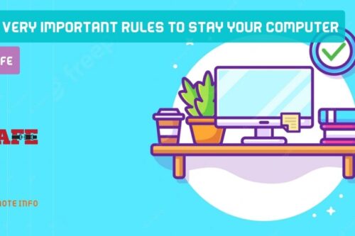 10 very important rules to stay your computer safe