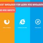 Top 10 Best Browser For Work and Browsing | Best For Speed and Safety