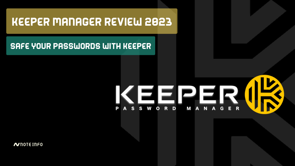 keeper Manager Review 2023 - Safe your Passwords With keeper