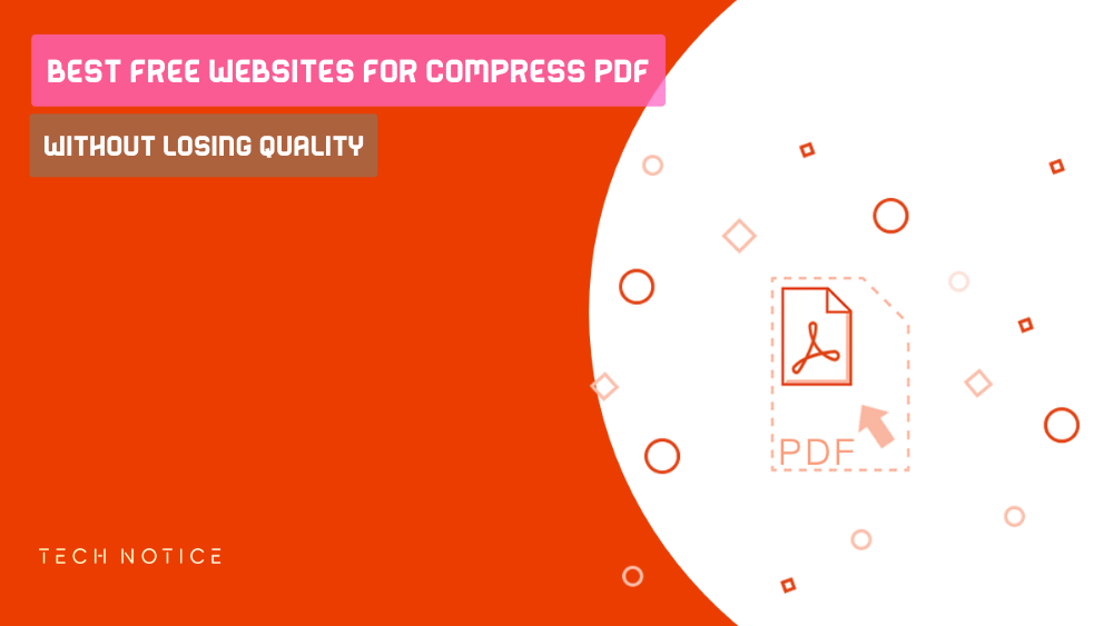 Best Free Websites for Compress PDF Without Losing Quality