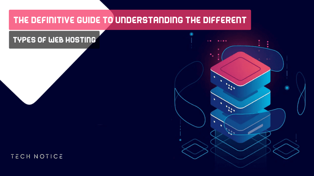 The Definitive Guide to Understanding The different Types of web Hosting