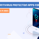 The Best Antivirus Protection Apps For Android Phone in 2025