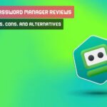 Roboform Everywhere Review: Features, Pros, Cons, and Alternatives