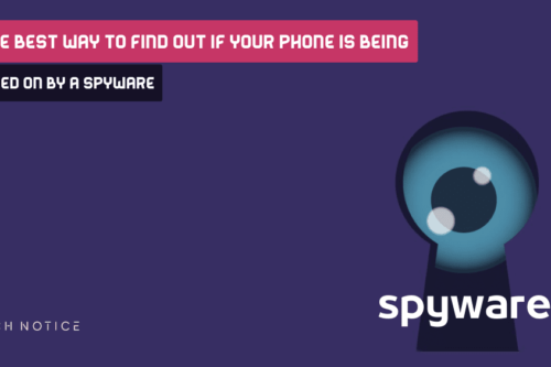 The best way to find out if your phone is being spied on by a spyware