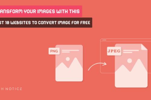 Transform Your Images with This Best 10 Websites to Convert Image for Free