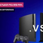 Difference Between PS3 And PS4: Similarities And Differences