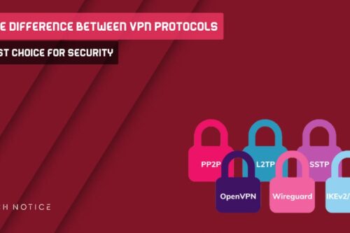 Difference Between VPN Protocols