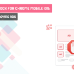 AdBlock For Chrome Mobile IOS