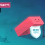 Free VPN Vs Paid VPN: Pros And Cons