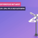 Explain The Differences Between CPM, CPC, CPL, CPI, CPA In Ad Platforms