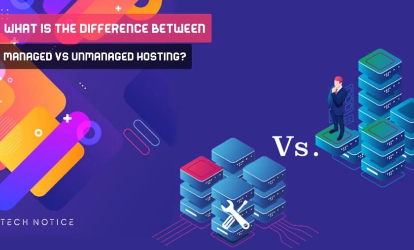 Difference Between Managed Vs Unmanaged Hosting?