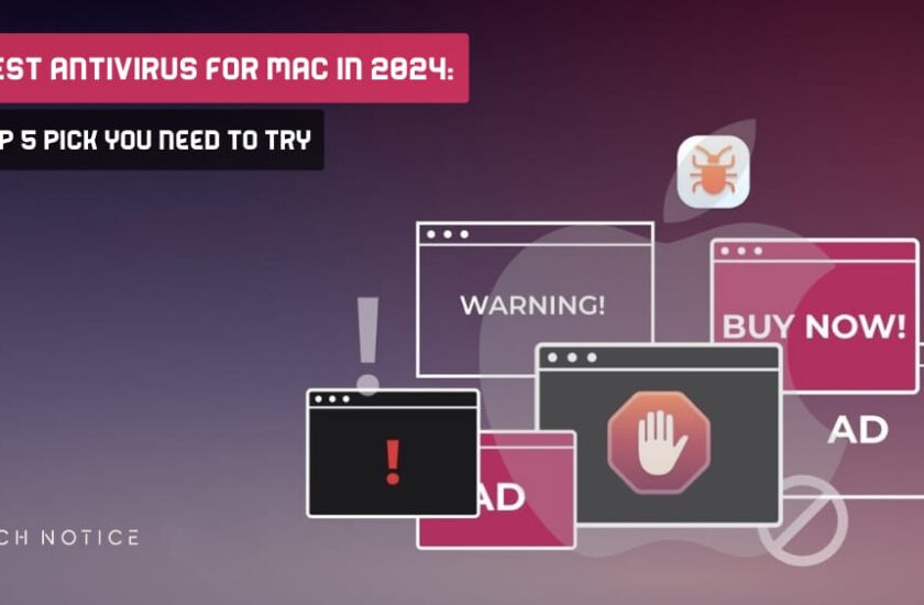 Best Antivirus For Mac In 2024