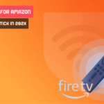 Best VPNs for Amazon Fire TV Firestick in 2025