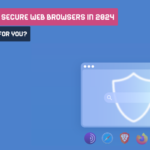 Most Secure Web Browsers