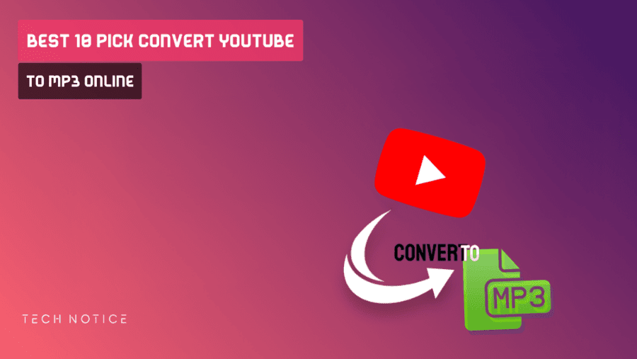 Convert YouTube To Mp3