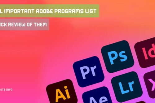 All Important Adobe Programs List And Quick Review of Them