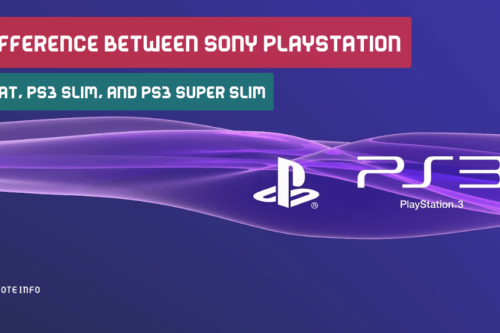 Difference between SONY PlayStation 3 fat, PS3 slim, and PS3 super slim