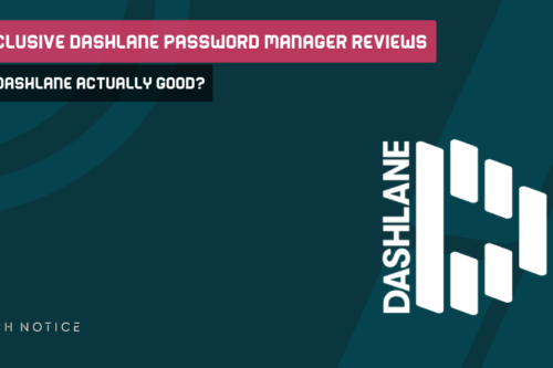 Dashlane Password Manager Reviews