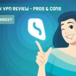 Surfshark VPN Review – Pros And Cons And Is It A Good Choice?