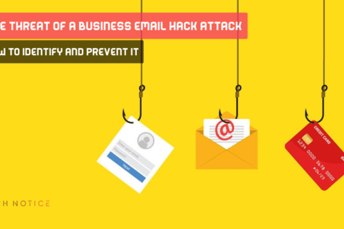 The Threat of a Business Email Hack Attack: How to Identify and Prevent It